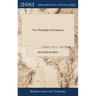 New Principles of Gunnery: Containing, the Determination of the Force of Gun-powder, and an Investigation of the Difference in the Resisting Powe