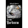 A Sword in the Darkness