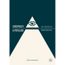 Conspiracy & Populism: The Politics of Misinformation