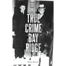 True Crime Bay Ridge