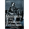 Memoirs of an Arabian Princess