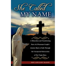 She Called My Name