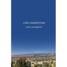 A Boy Named Trout