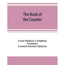 The book of the courtier
