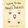 Exploring The Bible With Nana's Babays
