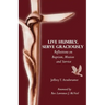 Live Humbly, Serve Graciously: Reflections on Baptism, Mission and Service