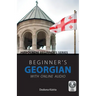 Beginner's Georgian with Online Audio