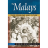 The Malays: Their Problems and Future