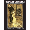 Mahlon Blaine - One-Eyed Visionary: The Life of a Master Illustrator