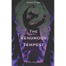 Knight of Ash: The Venomous Tempest