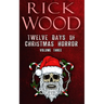 Twelve Days of Christmas Horror Volume 3