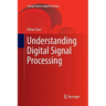 Understanding Digital Signal Processing