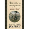Houses of the Interpreter: Reading Scripture, Reading Culture