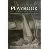 Spiritual Playbook: Words specifically to the church along with demonstrations of the power of God at work