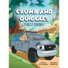 Crumb And Quiggles: Forest Friends