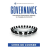 Governance: International Organisations adapting to changing environments
