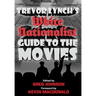 Trevor Lynch's White Nationalist Guide to the Movies