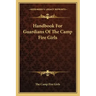 Handbook for Guardians of the Camp Fire Girls