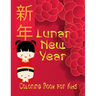 Lunar New Year coloring book for kids: tween boys and girls celebrate and learn Chinese culture with fun zodiac animals, lanterns, lucky symbols of go