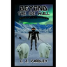 BEYOND the ICE WALL