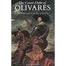 The Count-Duke of Olivares: The Statesman in an Age of Decline