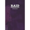 Raid: Operation Soap: An Unconventional Love Story About The 1981 Bathhouse Raids
