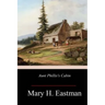Aunt Phillis's Cabin