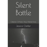 Silent Battle: Collection Of Poems About Mental Illness
