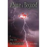 Above & Beyond: A Step into the Supernatural