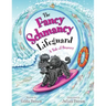 The Fancy Schmancy Lifeguard: A Tale of Bravery