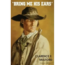 Bring Me His Ears