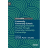 Community Partnership Schools: Developing Innovative Practice Through University-Community Partnerships
