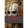 The Dragon and the Raven