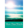 More Than Words: 400 Pray Now Daily Devotions