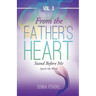 From the Father's Heart Vol.3