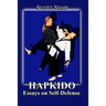 Hapkido: Essays on Self Defense