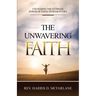 The Unwavering Faith