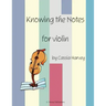 Knowing the Notes for Violin