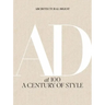 Architectural Digest at 100: A Century of Style