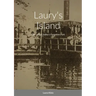 Laury's Island: The Lehigh Valley's Forgotten Park
