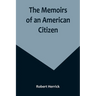 The Memoirs of an American Citizen