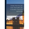Some Notes of the History of Colney Hatch Asylum