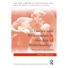 Sexuality and Procreation in the Age of Biotechnology: Desire and its Discontents