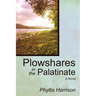Plowshares in the Palatinate
