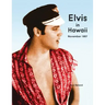 Elvis in Hawaii 1957