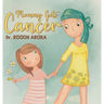 Mommy Gets Cancer