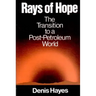 Rays of Hope: The Transition to a Post-Petroleum World