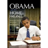 Obama on the Home Front: Domestic Policy Triumphs and Setbacks