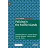 Policing in the Pacific Islands