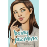 Being Jazmine: Invisible Book 3